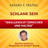 Schlank sein - Idealgewicht erreichen... - Bild 1