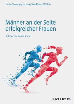 Männer an der Seite erfolgreicher Frauen (eBook, ePUB) - Conin-Ohnsorge, Vanessa; Lackner, Martina; Weinländer-Mölders, Angelika