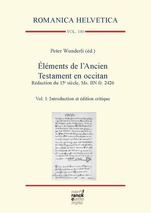 Éléments de l'Ancien Testament en occitan. Rédaction du 15e siècle, Ms. BN fr. 2426 Éléments de l'Ancien Testament en occitan. Rédaction du 15e siècle, Ms. BN fr. 2426