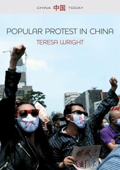 Popular Protest in China (eBook, ePUB) - Wright, Teresa