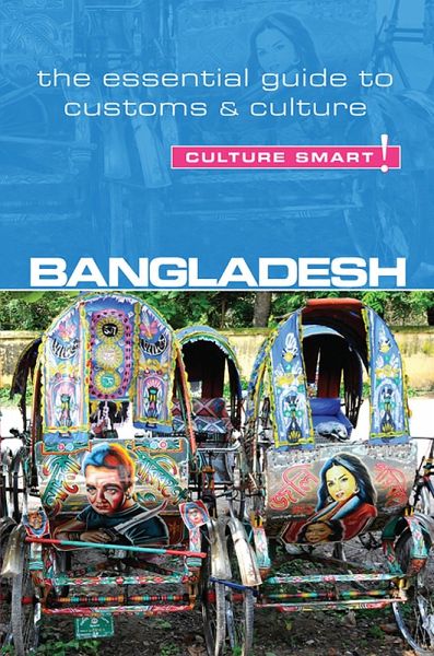 Bangladesh - Culture Smart! (eBook, PDF) Bangladesh - Culture Smart! (eBook, PDF)