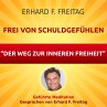 Frei von Schuldgefühlen - Der Weg zur... - Bild 1