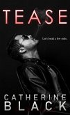 Tease (Vixen Bluff, #4) (eBook, ePUB) Tease (Vixen Bluff, #4) (eBook, ePUB)