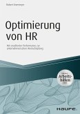 Optimierung von HR - inkl. Arbeitshilfen online (eBook, ePUB)