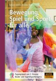 Bewegung, Spiel und Sport für alle