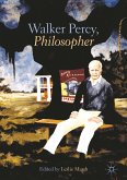 Walker Percy, Philosopher (eBook, PDF)