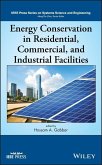 Energy Conservation in Residential, Commercial, and Industrial Facilities (eBook, ePUB)
