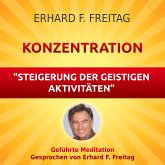 Konzentration - Steigerung der geistigen Aktivitäten (MP3-Download)