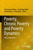 Poverty, Chronic Poverty and Poverty Dynamics (eBook, PDF)