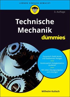 Technische Mechanik für Dummies (eBook, ePUB) - Kulisch, Wilhelm