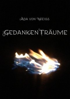 GedankenTräume - Weiss, Ada von