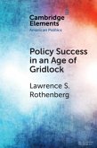 Policy Success in an Age of Gridlock (eBook, PDF)