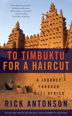 To Timbuktu for a Haircut (eBook, ePUB) - Antonson, Rick