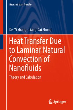 Heat Transfer Due to Laminar Natural Convection of Nanofluids (eBook, PDF) - Shang, De-Yi; Zhong, Liang-Cai