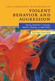 Cambridge Handbook of Violent Behavior and Aggression (eBook, PDF)