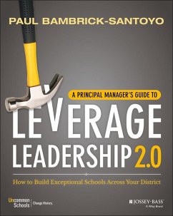 A Principal Manager's Guide to Leverage Leadership 2.0 (eBook, PDF) - Bambrick-Santoyo, Paul