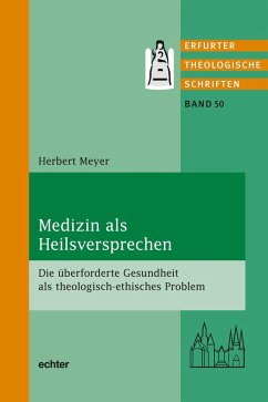 Medizin als Heilsversprechen (eBook, PDF) - Meyer, Herbert