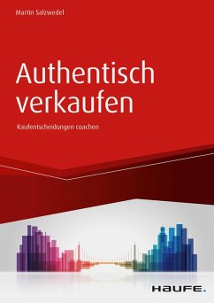 Authentisch verkaufen (eBook, PDF) - Salzwedel, Martin