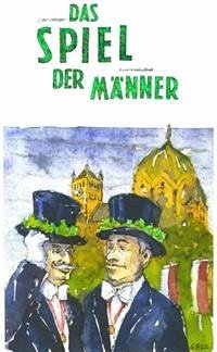 Das Spiel der Männer