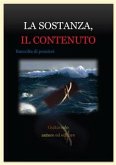 La sostanza, il contenuto (eBook, PDF)