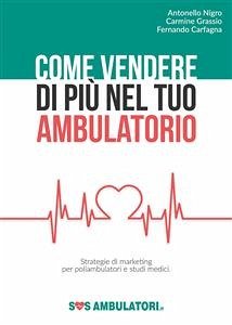 Come vendere di più nel tuo ambulatorio (fixed-layout eBook, ePUB) - Ranking Web Srl, Top