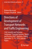 Directions of Development of Transport Networks and Traffic Engineering (eBook, PDF)