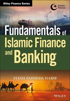 Fundamentals of Islamic Finance and Banking (eBook, PDF) - Habib, Syeda Fahmida