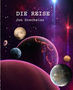 DIE REISE (eBook, ePUB) - Drechsler, Jon