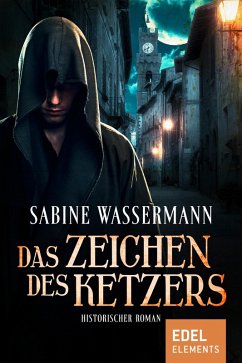 Das Zeichen des Ketzers (eBook, ePUB) - Wassermann, Sabine
