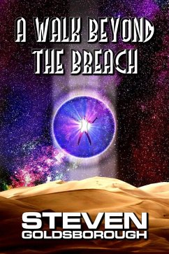 A Walk Beyond The Breach (eBook, ePUB) - Goldsborough, Steven