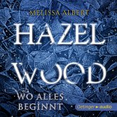 Hazel Wood. Wo alles begann (MP3-Download)