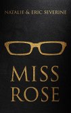 Miss Rose (eBook, ePUB) Miss Rose (eBook, ePUB)