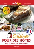 MIXtipp: Cuisiner Pour des Hôtes (francais) (eBook, ePUB)