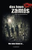 Wer ohne Sünde ist .. / Das Haus Zamis Bd.55 (eBook, ePUB)