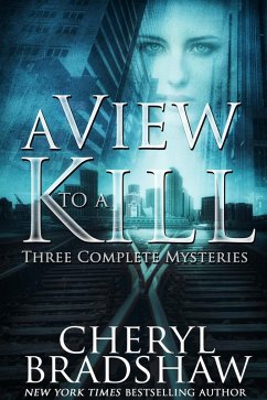 A View to a Kill (eBook, ePUB) - Bradshaw, Cheryl