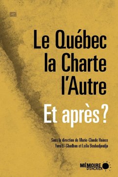 Le Quebec, la Charte, l'Autre Et apres? (eBook, ePUB) Cover Le Quebec, la Charte, l'Autre Et apres? (eBook, ePUB)