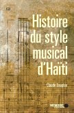 Histoire du style musical d'Haiti (eBook, ePUB)