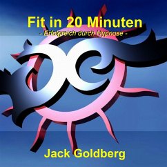 Fit in 20 Minuten (MP3-Download) - Goldberg, Jack