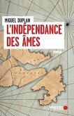 L'independance des ames (eBook, ePUB)