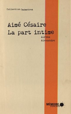 Cover Aime Cesaire, la part intime (eBook, ePUB)