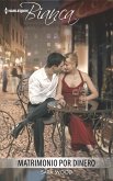 Matrimonio por dinero (eBook, ePUB)