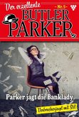Der exzellente Butler Parker 5 - Kriminalroman (eBook, ePUB)