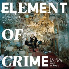 Schafe,Monster Und Mäuse (2lp) - Element Of Crime
