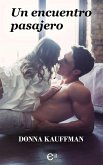 Un encuentro pasajero (eBook, ePUB)