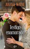 Testigo enamorado (eBook, ePUB)