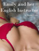 Emily and Her English Instructor (eBook, ePUB)
