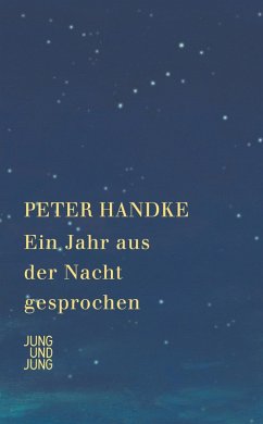 Ein Jahr aus der Nacht gesprochen (eBook, ePUB) - Handke, Peter