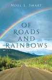 Of Roads and Rainbows