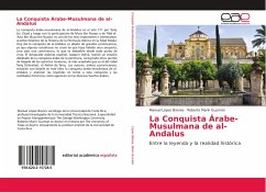 La Conquista Árabe-Musulmana de al-Andalus - López Brenes, Manuel;Marín Guzmán, Roberto