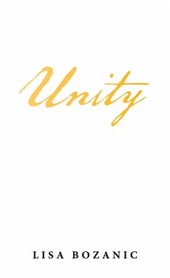 Unity (eBook, ePUB) - Bozanic, Lisa